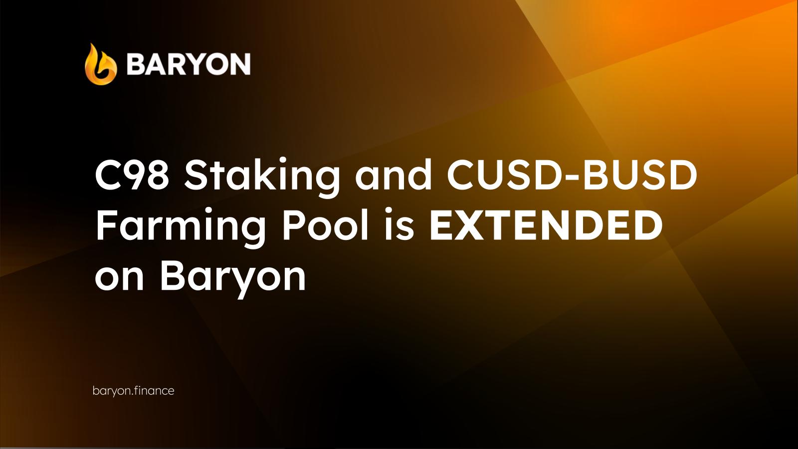 Offer Granted: Lucrative Farming and Staking Pools are EXTENDED on Baryon
